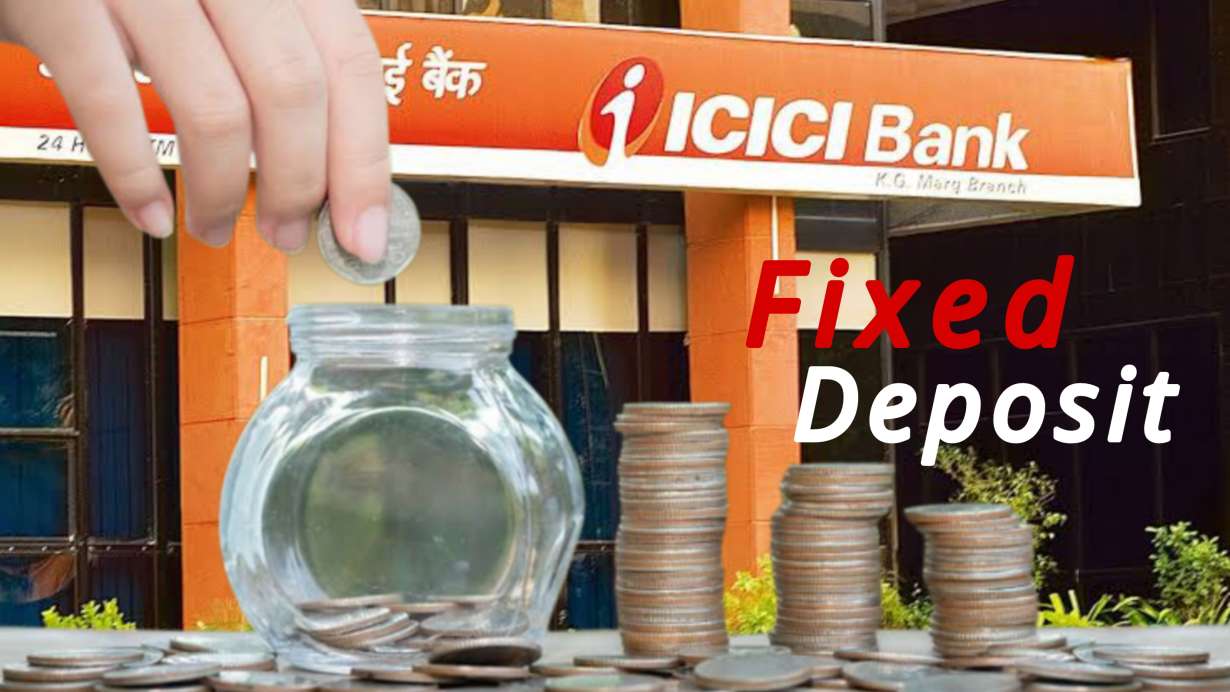 ICICI FD Interest Rate