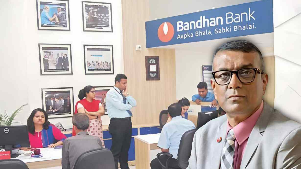 Bandhan Bank MD-CEO Change