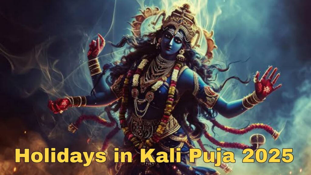 Holidays in Kalipuja 2025